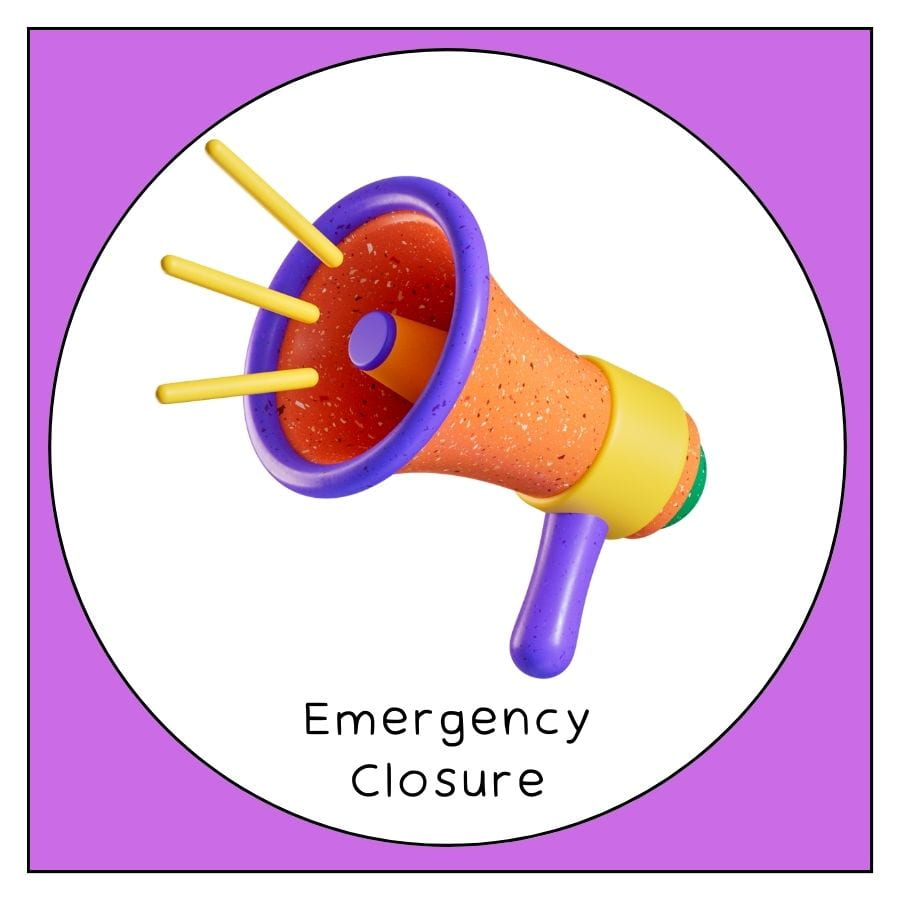 Emergency Closure